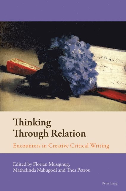 Petrou Thea Petrou, Nabugodi Mathelinda Nabugodi, Mussgnug Florian Mussgnug - Thinking Through Relation, E-bok