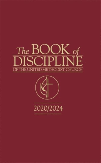 United Methodist Church - Book of Discipline of The United Methodist Church 2020/2024, E-bok