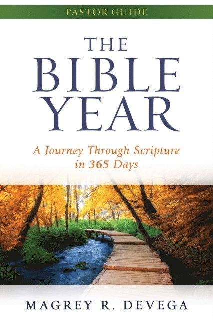 Magrey deVega - Bible Year Pastor Guide, E-bok
