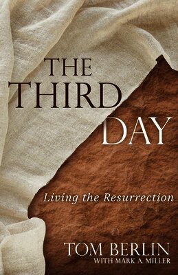 Tom Berlin - Third Day, The, Häftad