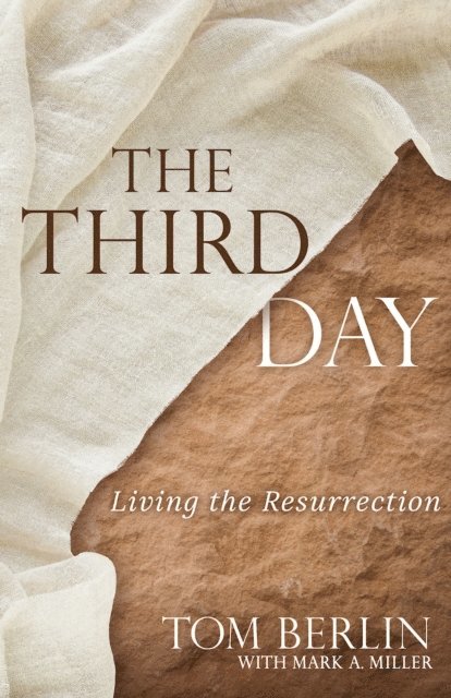 Mark A. Miller, Tom Berlin - Third Day, E-bok
