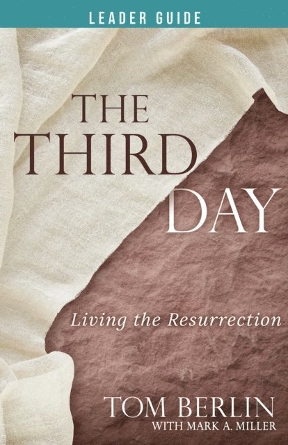Mark A. Miller, Tom Berlin - Third Day Leader Guide, E-bok