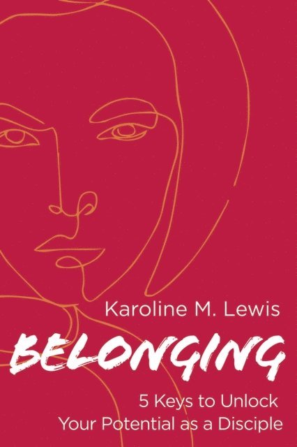 Karoline M. Lewis - Belonging, E-bok