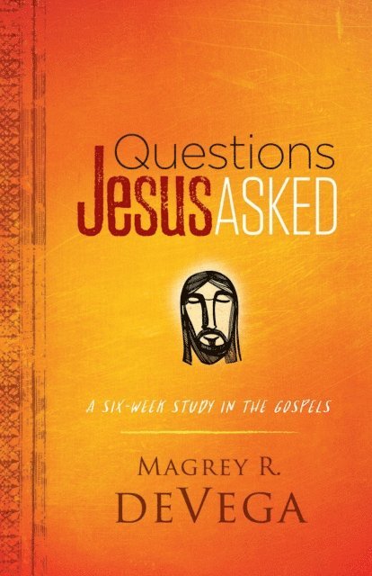 Magrey deVega - Questions Jesus Asked, E-bok