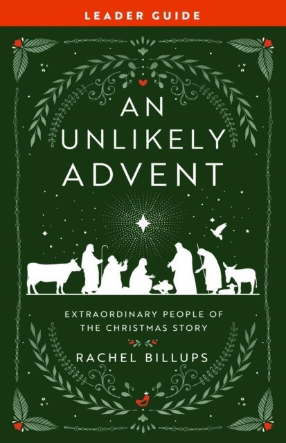 Rachel Billups - Unlikely Advent Leader Guide, E-bok