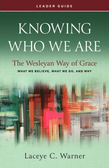 Laceye C. Warner - Knowing Who We Are Leader Guide, E-bok. Tillgänglighet: Lägg i varukorg
