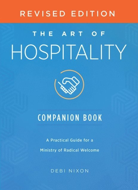 Debi Nixon - Art of Hospitality Companion Book Revised Edition, E-bok