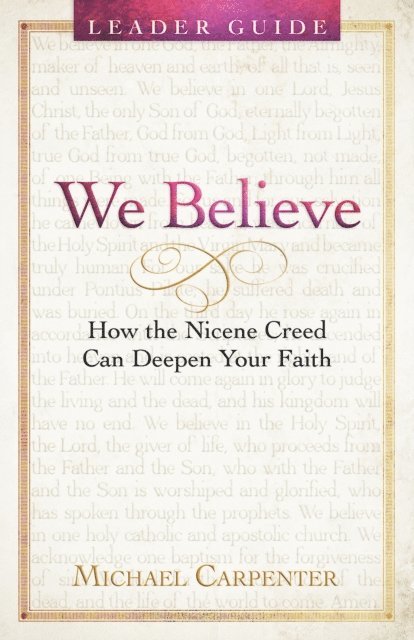 Michael Carpenter - We Believe Leader Guide, E-bok