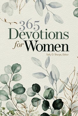 Sally D. Sharpe, Sally D. Sharpe - 365 Devotions For Women, Häftad. Tillgänglighet: Lägg i varukorg