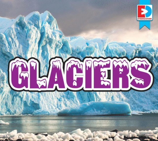 Renae Gilles - Glaciers, E-bok. Tillgänglighet: Lägg i varukorg