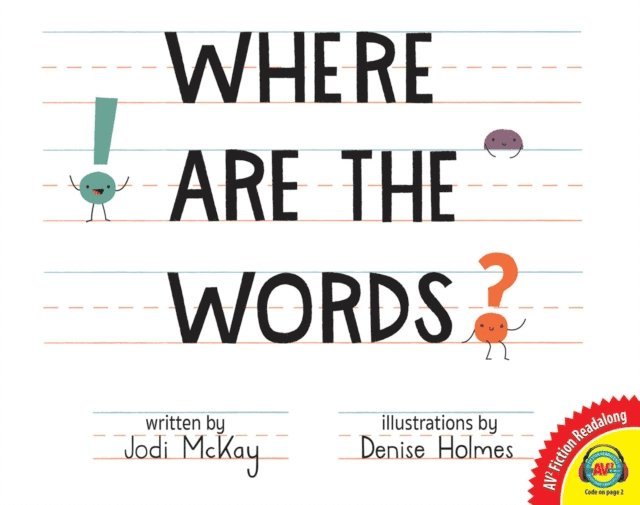 Jodi McKay - Where Are the Words?, E-bok