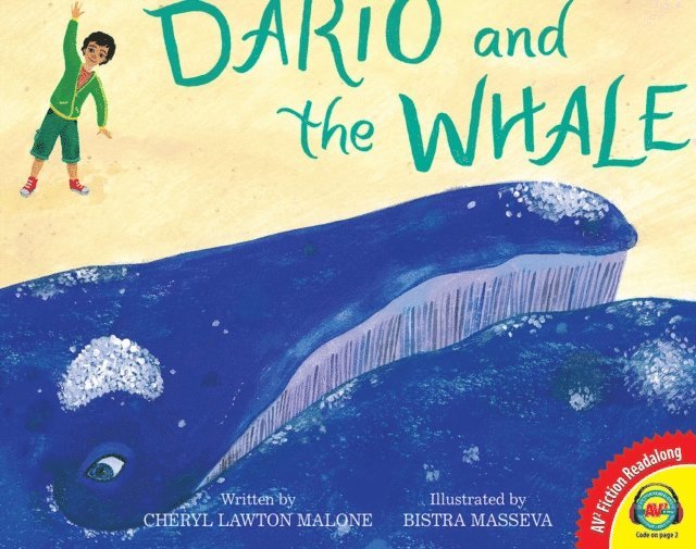 Cheryl Lawton Malone - Dario and the Whale, E-bok