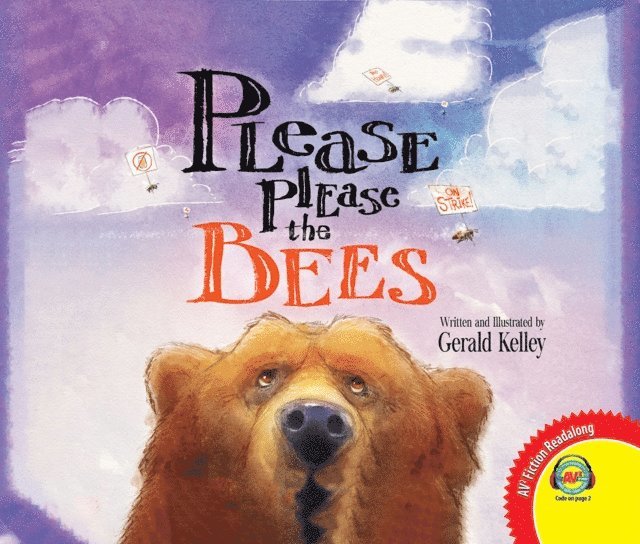 Gerald Kelley - Please Please the Bees, E-bok