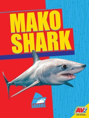 Madeline Nixon - Mako Shark, Inbunden. Tillgänglighet: Lägg i varukorg