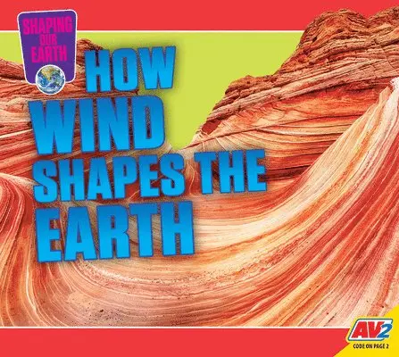 Megan Cuthbert - How Wind Shapes the Earth, Inbunden. Tillgänglighet: Lägg i varukorg