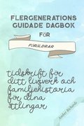 Flergenerations Guidade Dagbok F R F R L