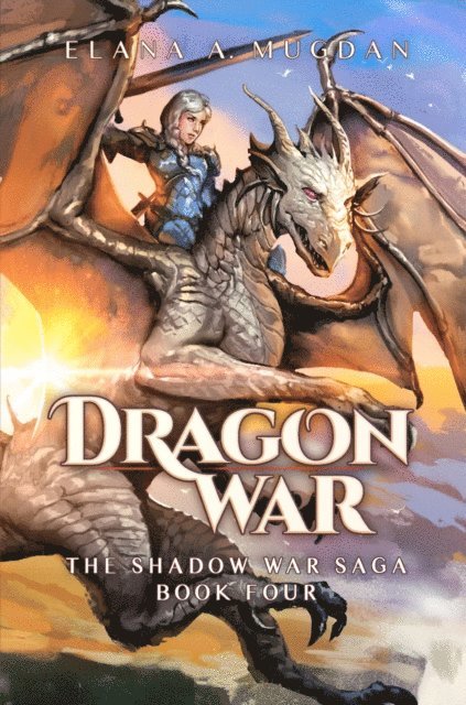 Elana A. Mugdan - Dragon War, E-bok. Tillgänglighet: Lägg i varukorg