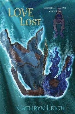 Cathryn Leigh, Michelle Fewer - Love Lost, Häftad