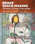 Brave Space-Making