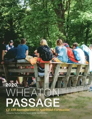 Rachael Botting, Rob Ribbe, Barrett Mcray - Wheaton Passage: CE 131, Häftad. Tillgänglighet: Lägg i varukorg