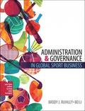 Administration and Governance in a Global Sport Economy