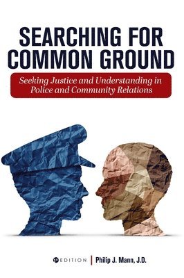 Philip Mann - Searching for Common Ground, Inbunden