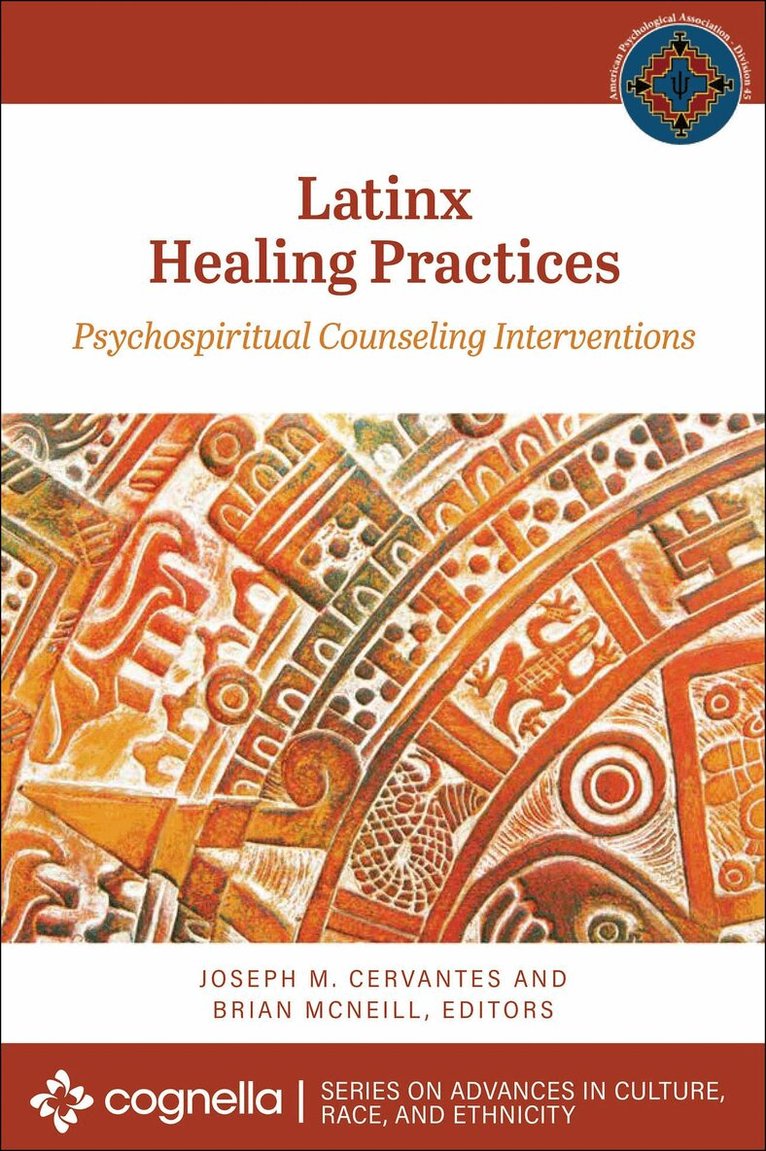 Joseph M. Cervantes, Brian McNeill - Latinx Healing Practices, Häftad