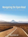 Navigating the Open Road: Selected Readings on Mapping Your Post-College Career