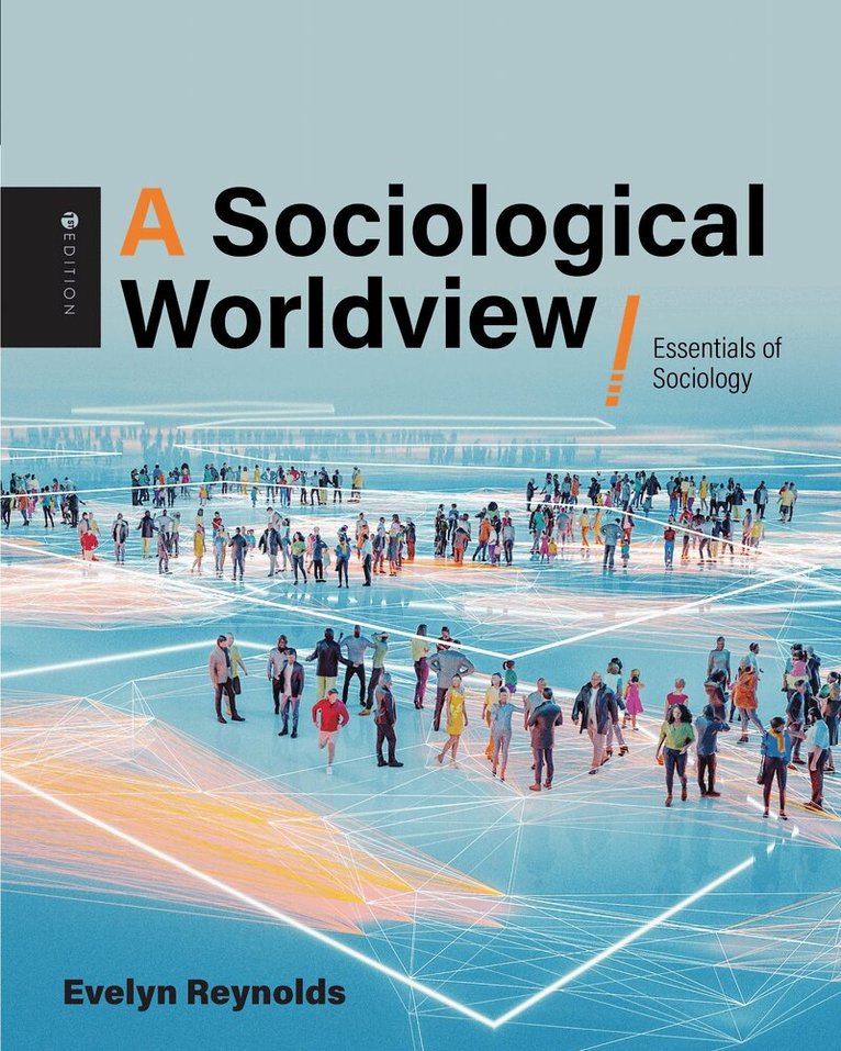 Evelyn Reynolds - Sociological Worldview, Häftad. Tillgänglighet: Lägg i varukorg