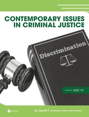 Szde Yu - Contemporary Issues in Criminal Justice, Inbunden