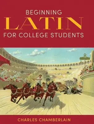 Charles Chamberlain - Beginning Latin for College Students, Inbunden. Tillgänglighet: Lägg i varukorg