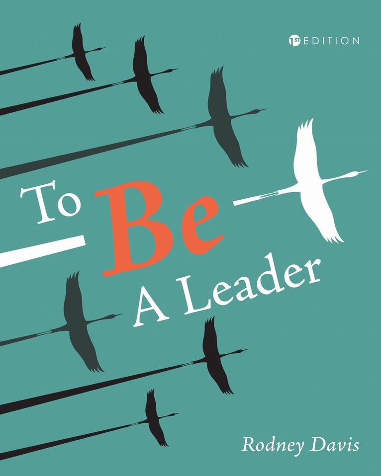 Rodney Davis - To Be a Leader, Häftad. Tillgänglighet: Lägg i varukorg