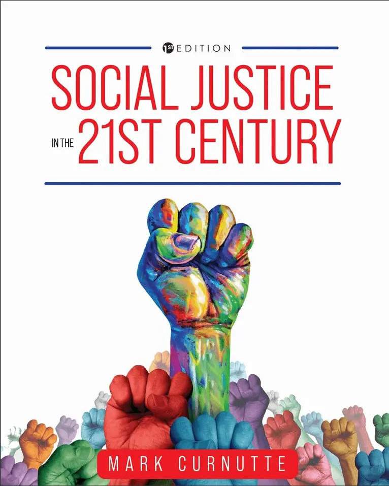Mark Curnutte - Social Justice in the 21st Century, Häftad. Tillgänglighet: Lägg i varukorg
