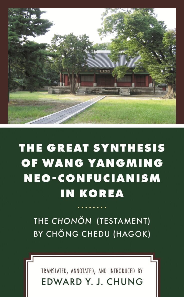 Great Synthesis of Wang Yangming Neo-Confucianism in Korea, Inbunden