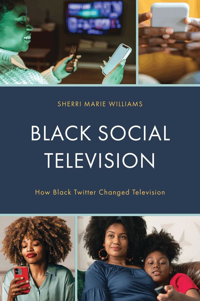 Sherri M. Williams - Black Social Television, Inbunden