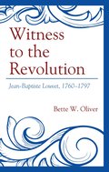 Witness to the Revolution