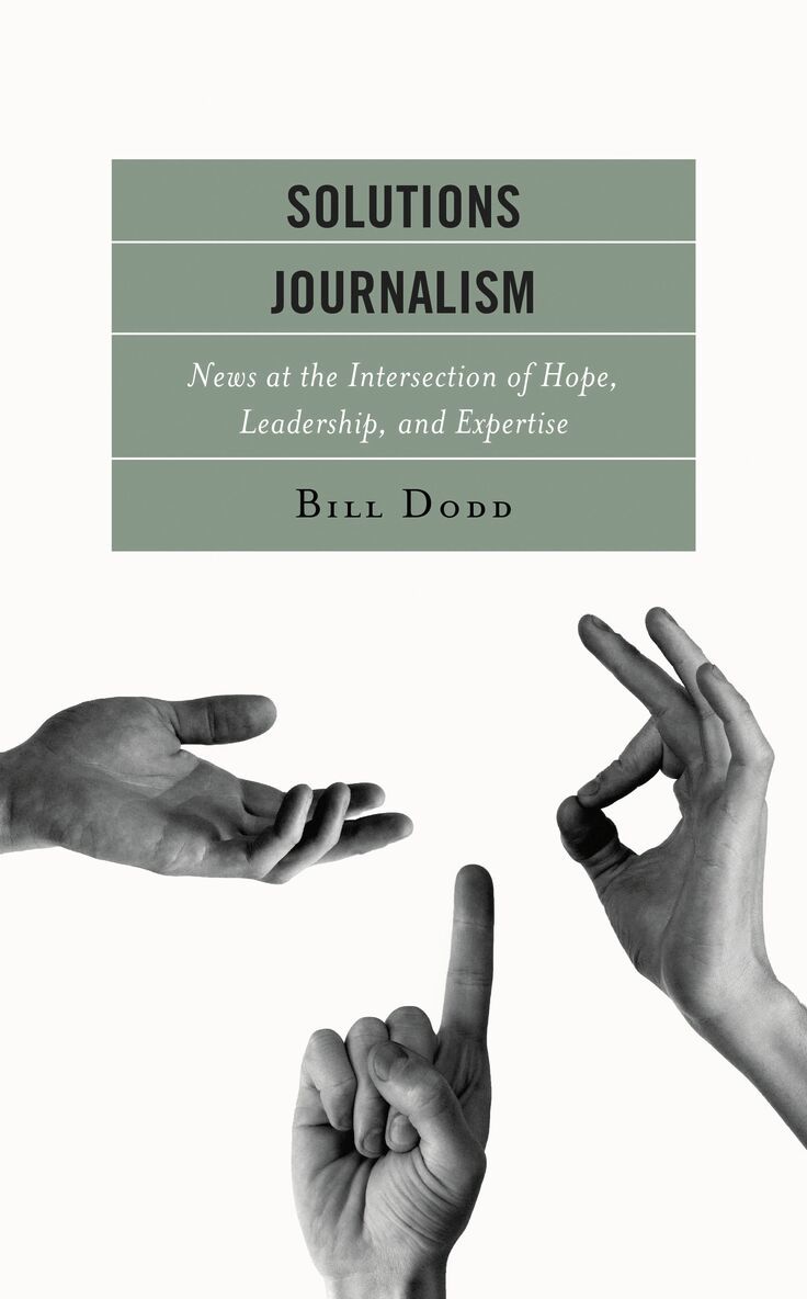 Bill Dodd - Solutions Journalism, Inbunden
