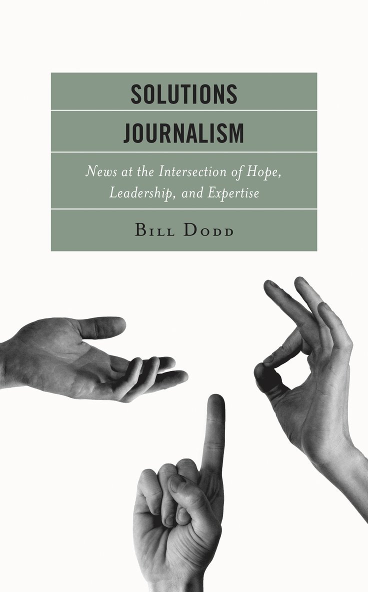 Bill Dodd - Solutions Journalism, Häftad