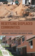 Resettling Displaced Communities