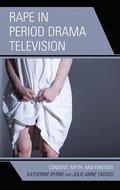 Rape in Period Drama Television