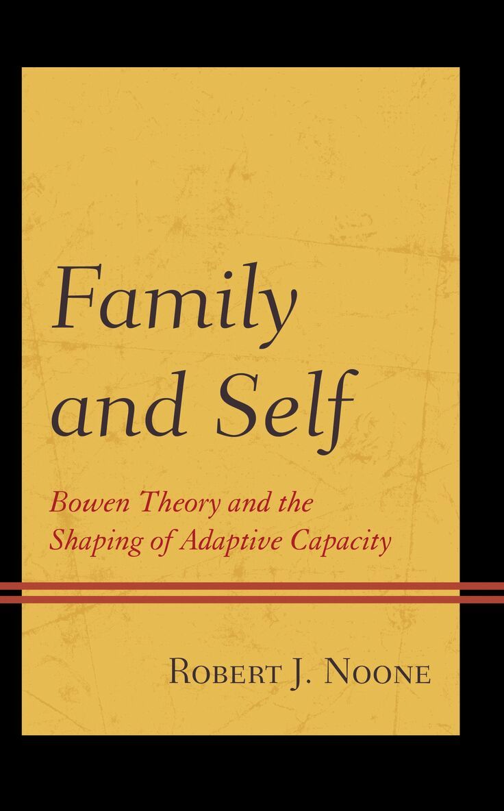 Robert  J. Noone - Family and Self, Häftad