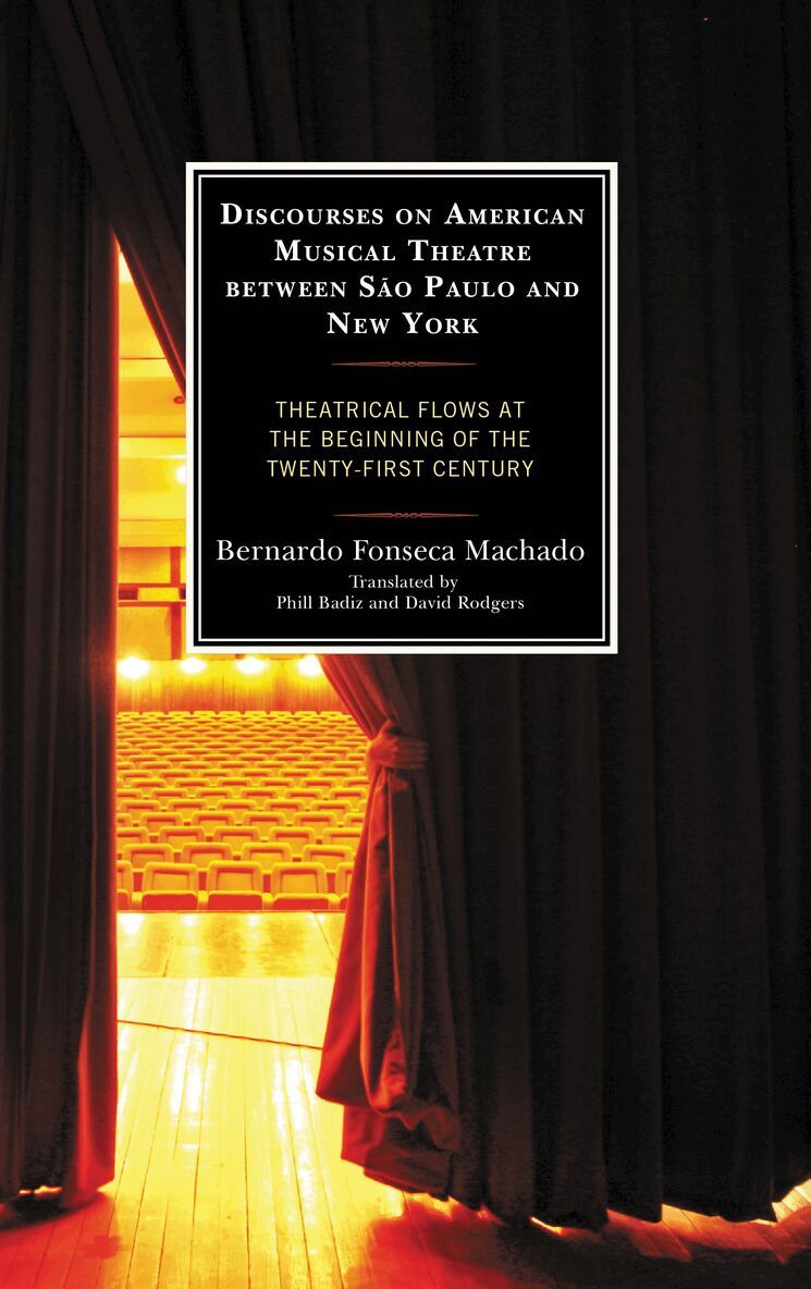 Bernardo Fonseca Machado - Discourses on American Musical Theatre between São Paulo and New York, Inbunden