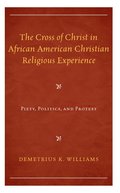 Cross of Christ in African American Christian Religious Experience