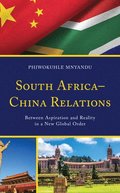 South AfricaChina Relations