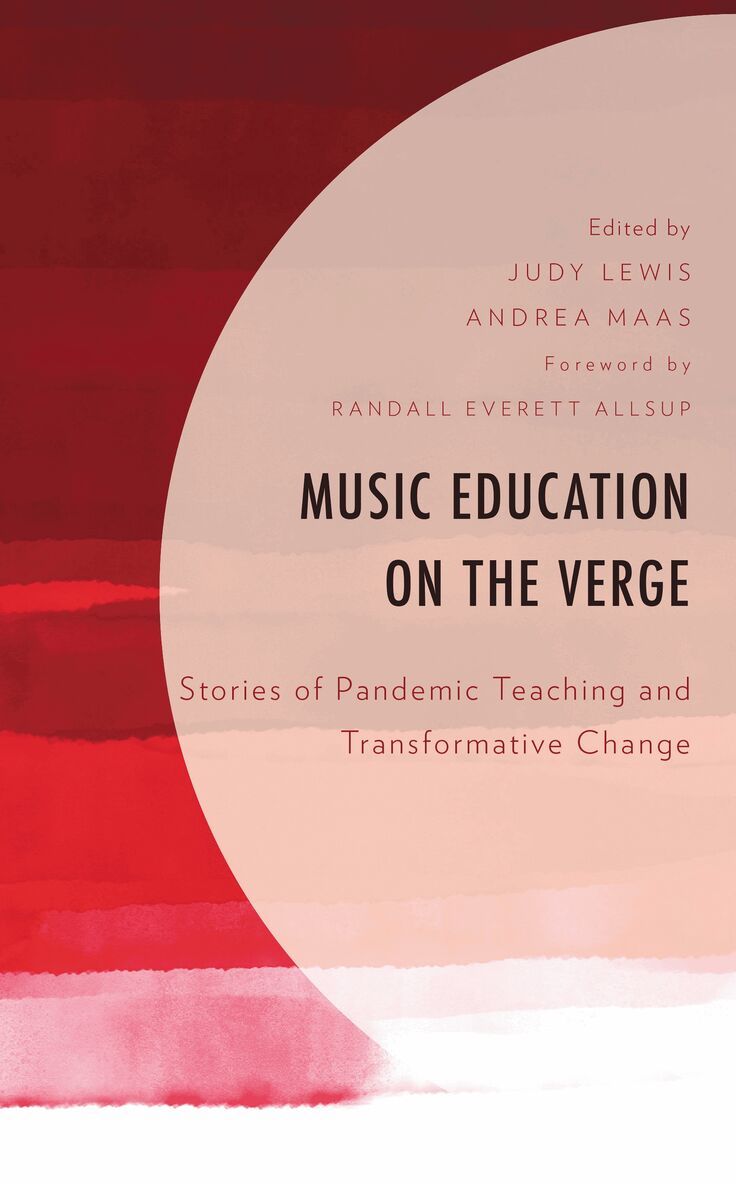 Judy Lewis, Andrea Maas - Music Education on the Verge, Häftad