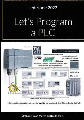 Dott Ing Prof Marco Gottardo - Let's Program a PLC, Häftad. Tillgänglighet: Lägg i varukorg