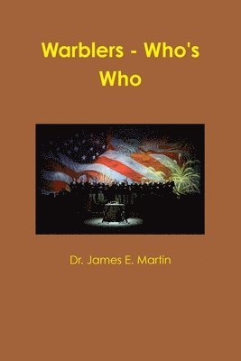 James E. Martin - Warblers - Who's Who, Häftad