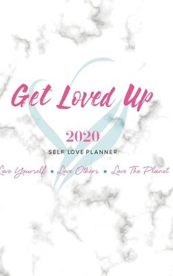 Koya Webb - 2020 Get Loved Up Planner, Inbunden