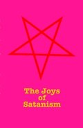Joys Of Satanism