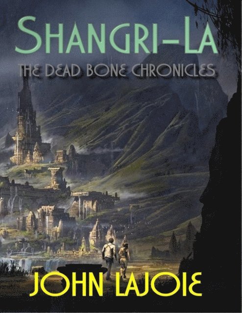 John LaJoie - Shangri-La, E-bok
